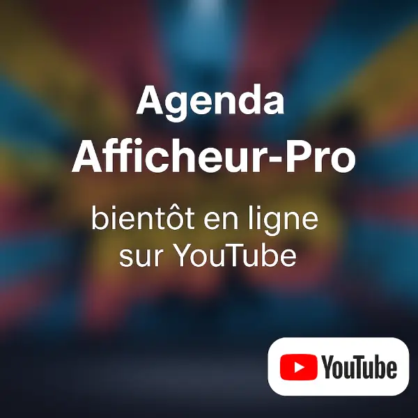 L'agenda Afficheur-Pro, bientôt sur YouTube